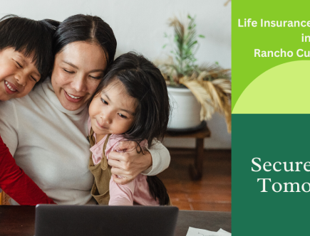 Life Insurance Companies in Rancho Cucamonga